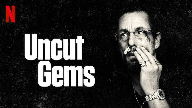 Uncut Gems Uncut Gems på Netflix