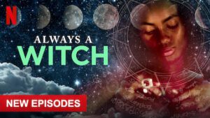 Always A Witch