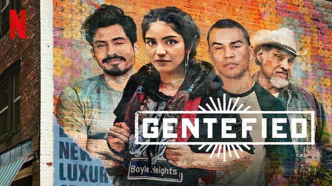 Gentefied Se Gentefied på Netflix