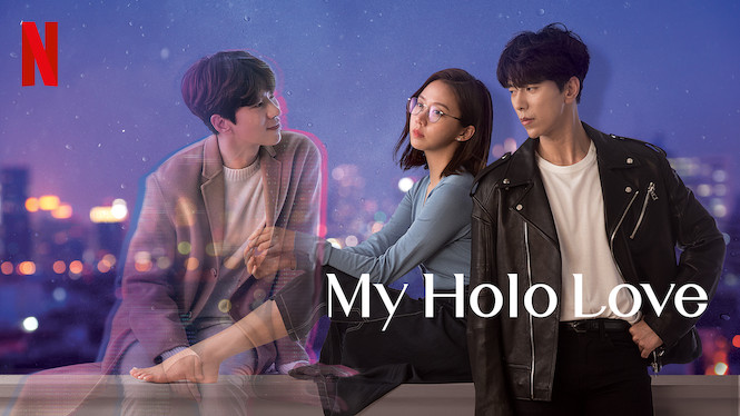 My Holo Love Se My Holo Love på Netflix