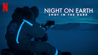 Night on Earth: Shot in the Dark Night on Earth: Shot in the Dark på Netflix