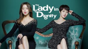 The Lady in Dignity