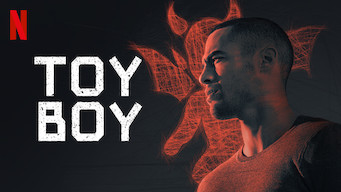 Toy Boy Se Toy Boy på Netflix