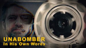 Unabomber – In His Own Words