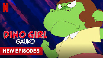Dino Girl Gauko Se Dino Girl Gauko på Netflix