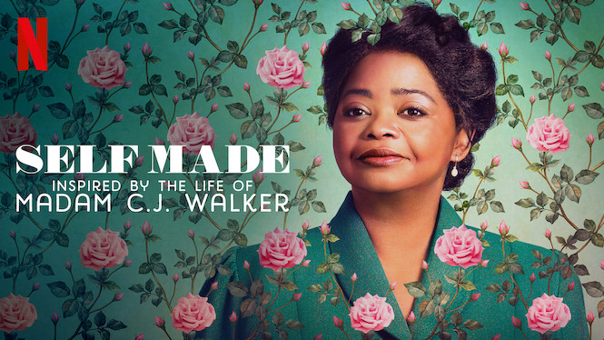 Self Made: Inspired by the Life of Madam C.J. Walker Se Self Made: Inspired by the Life of Madam C.J. Walker på Netflix