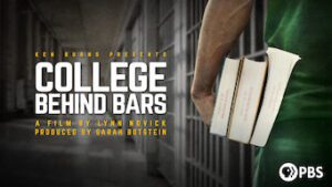 Ken Burns Presents: College Behind Bars