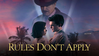 Rules Don’t Apply Se Rules Don’t Apply på Netflix