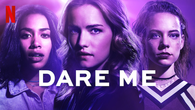 Dare Me Se Dare Me på Netflix