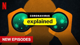 Coronavirus, Explained Coronavirus, Explained på Netflix