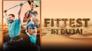 Fittest in Dubai