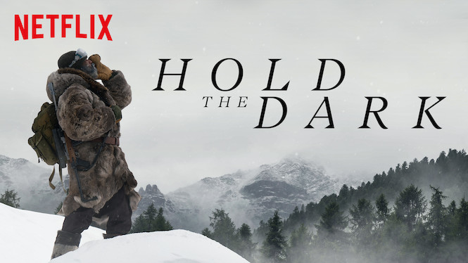 Hold the Dark