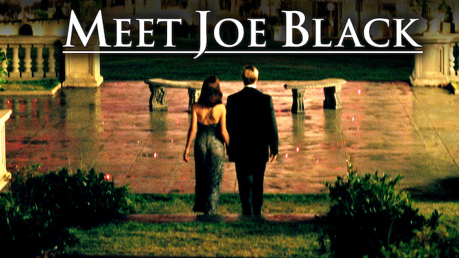 Meet Joe Black Se Meet Joe Black på Netflix