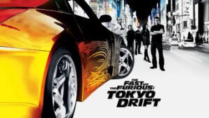 The Fast and the Furious: Tokyo Drift