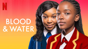 Blood and Water Se Blood and Water på Netflix