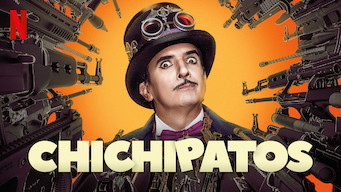 Chichipatos Se Chichipatos på Netflix