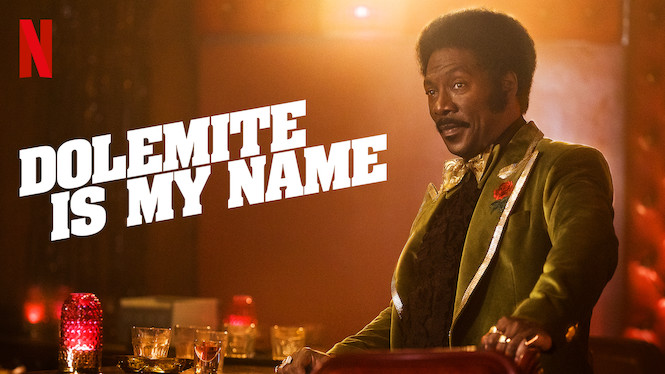 Dolemite Is My Name