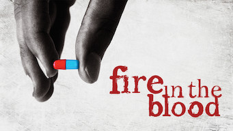 Fire in the Blood Se Fire in the Blood på Netflix