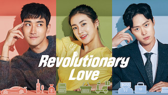 Revolutionary Love Se Revolutionary Love på Netflix