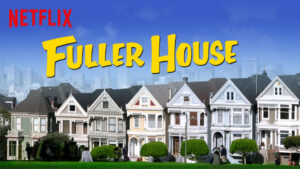 Sidste afsnit af Fuller House på Netflix til juni