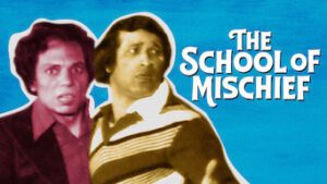 The School of Mischievous
