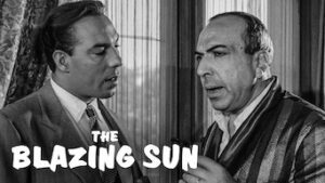 The Blazing Sun