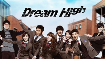 Dream High Se Dream High på Netflix