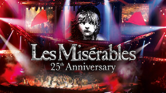 Les Misérables 25th Anniversary Se Les Misérables 25th Anniversary på Netflix