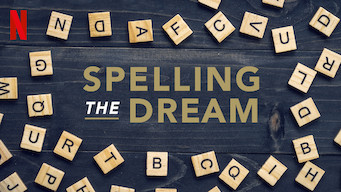Spelling the Dream Spelling the Dream på Netflix