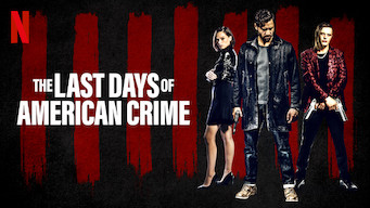The Last Days of American Crime Se The Last Days of American Crime på Netflix