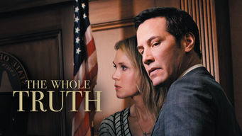 The Whole Truth Se The Whole Truth på Netflix