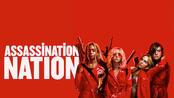 Assassination Nation Assassination Nation på Netflix