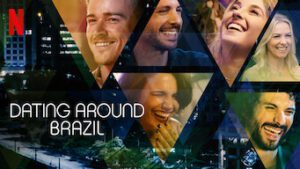 Dating Around: Brazil