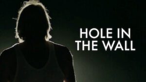Hole in the Wall