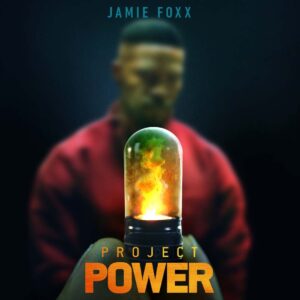 Project Power Amerikansk action sci fi med stærkt trekløver i front