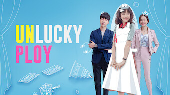 Unlucky Ploy Se Unlucky Ploy på Netflix