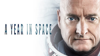 A Year In Space Se A Year In Space på Netflix