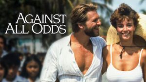 Against All Odds