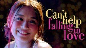 Can’t Help Falling in Love