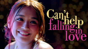 Can’t Help Falling in Love Se Can’t Help Falling in Love på Netflix