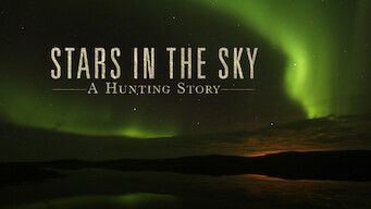 Stars in the Sky: A Hunting Story Stars in the Sky: A Hunting Story på Netflix