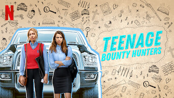 Teenage Bounty Hunters Se Teenage Bounty Hunters på Netflix