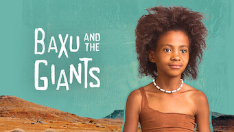 Baxu and the Giants Se Baxu and the Giants på Netflix