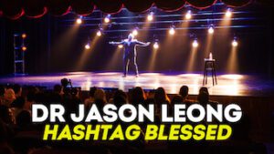 Dr Jason Leong Hashtag Blessed