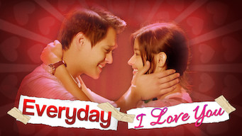 Everyday I Love You Se Everyday I Love You på Netflix