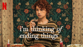 I’m Thinking of Ending Things Se I’m Thinking of Ending Things på Netflix