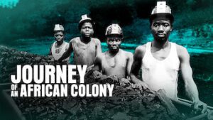 Journey of an African Colony