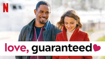 Love, Guaranteed Se Love, Guaranteed på Netflix