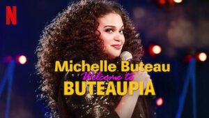 Michelle Buteau: Welcome to Buteaupia