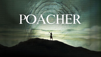 Poacher Se Poacher på Netflix
